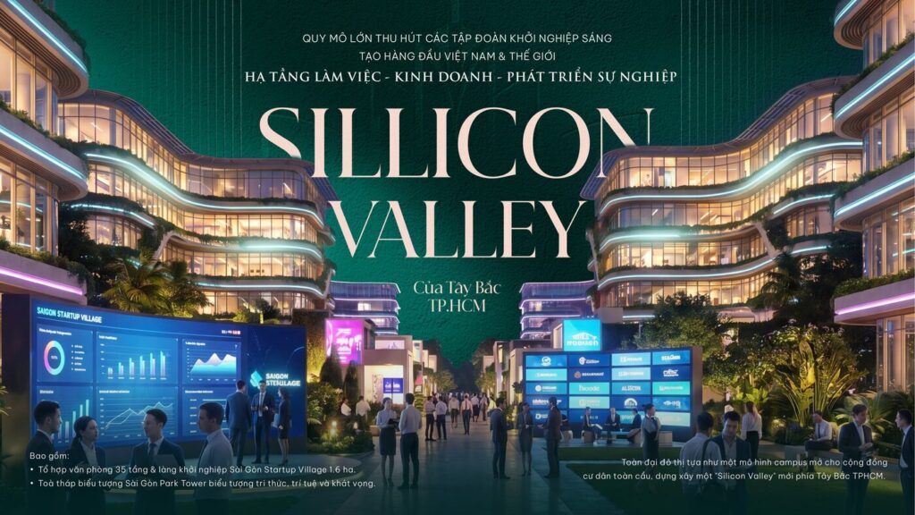 Silicon Valley cửa ngõ Tây Bắc TP.HCM - khu đô thị đại học quốc tế